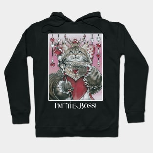 Queen of Hearts Cat - I'm The Boss! - White Outlined Version Hoodie